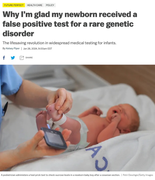 Vox article Why I'm glad my newborn received a false positive test