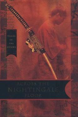 Cover of Across The Nightingale Floor